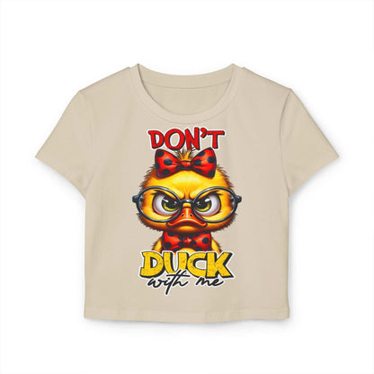 Funny Duck Graphic Women's Baby Tee - Don't Duck with Me | Purrfect Pet Haven