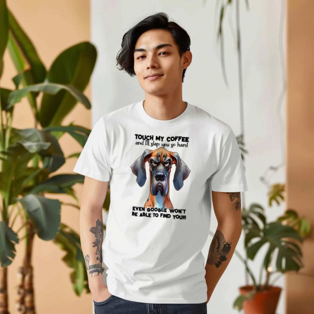 Touch My Coffee I'll Slap You Great Dane T-Shirt - Funny Dog Coffee Lover Tee - Purrfect Pet Haven