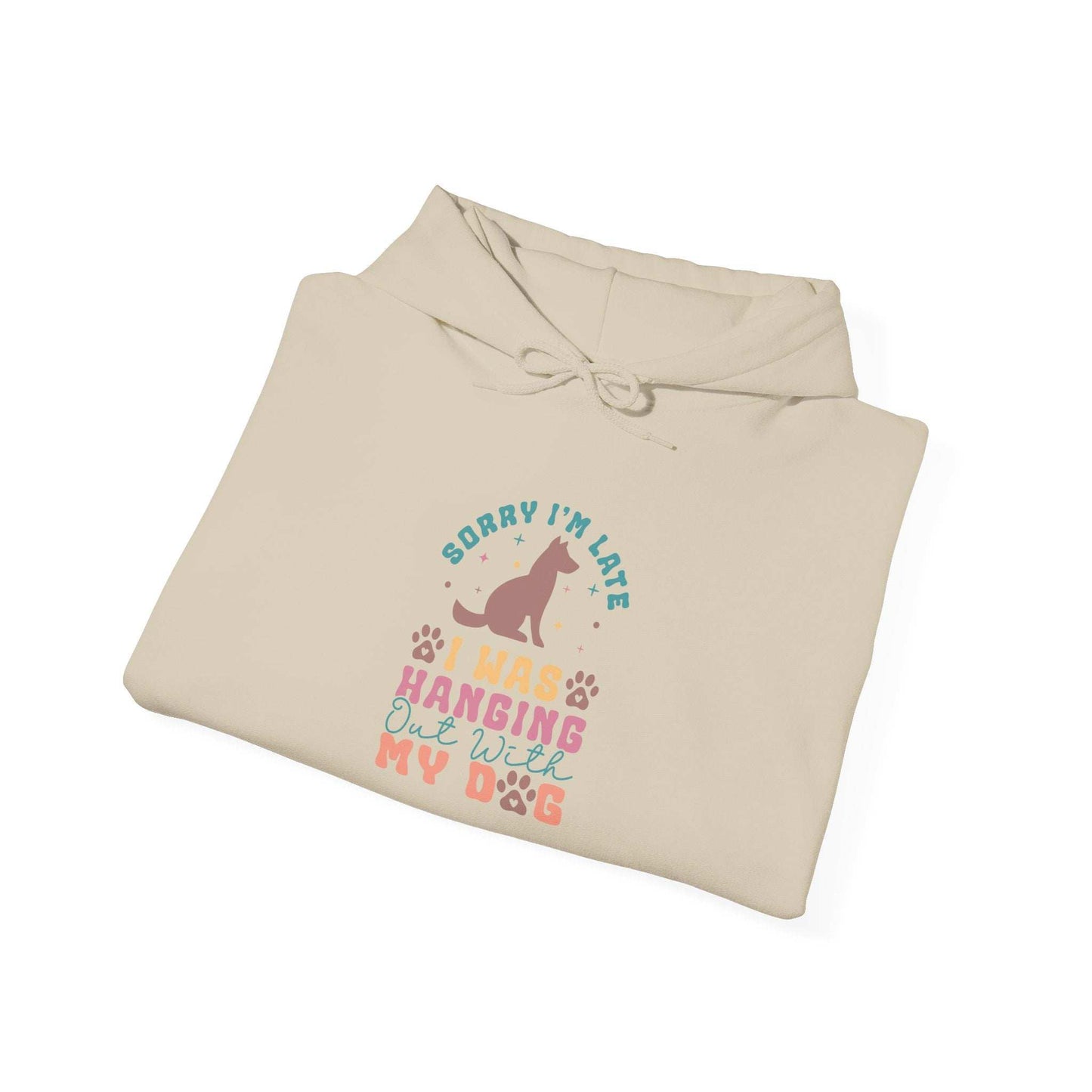 Funny Dog Lover Sweatshirt - "Sorry I'm Late, I Was Hanging Out With My Dog" - Unisex Heavy Blend™ Hoodie - Purrfect Pet Haven