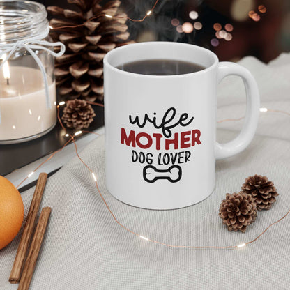 Wife Mother Dog Lover - Ceramic Mug - Purrfect Pet Haven