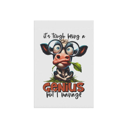 Funny Cow Garden Banner - "It's Tough Being a Genius But I Manage" | Purrfect Pet Haven