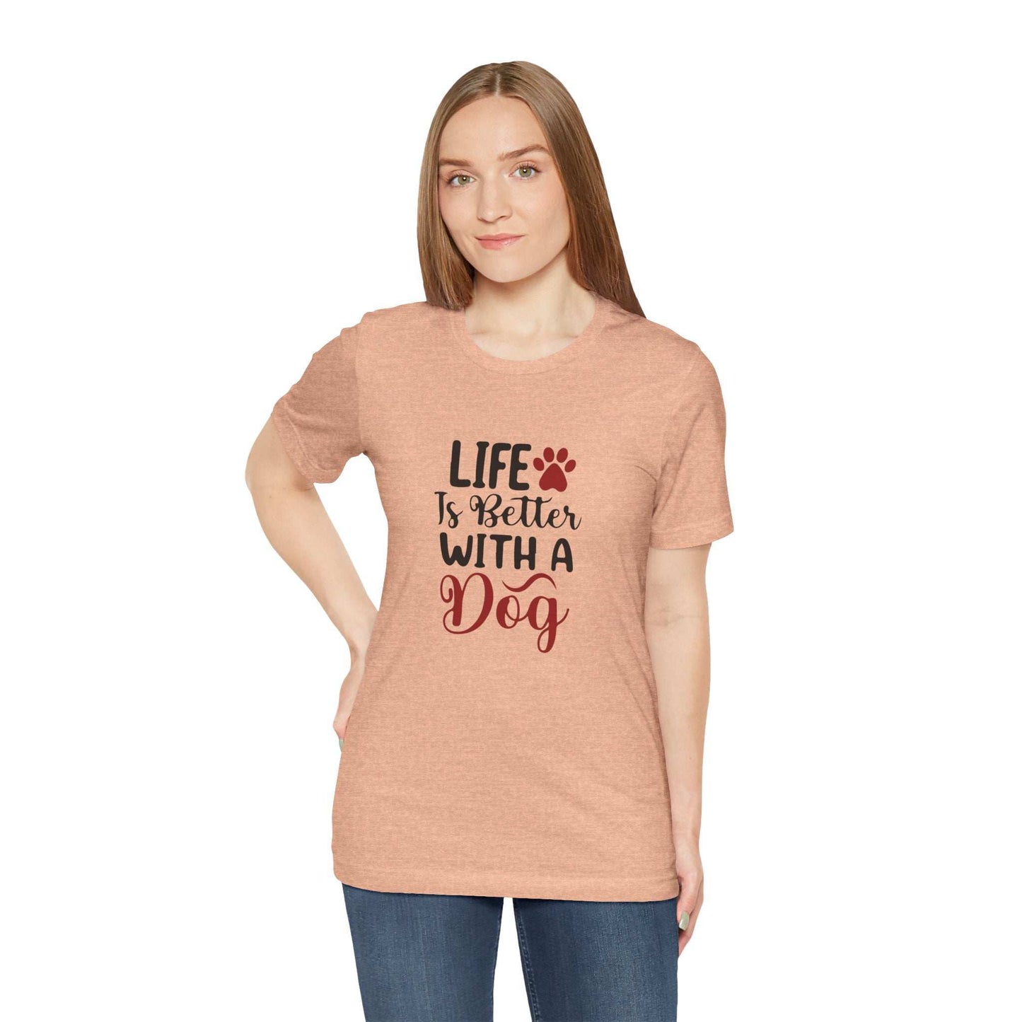 Life is Better with a Dog Tee - Unisex Jersey Short Sleeve T-Shirt - Purrfect Pet Haven