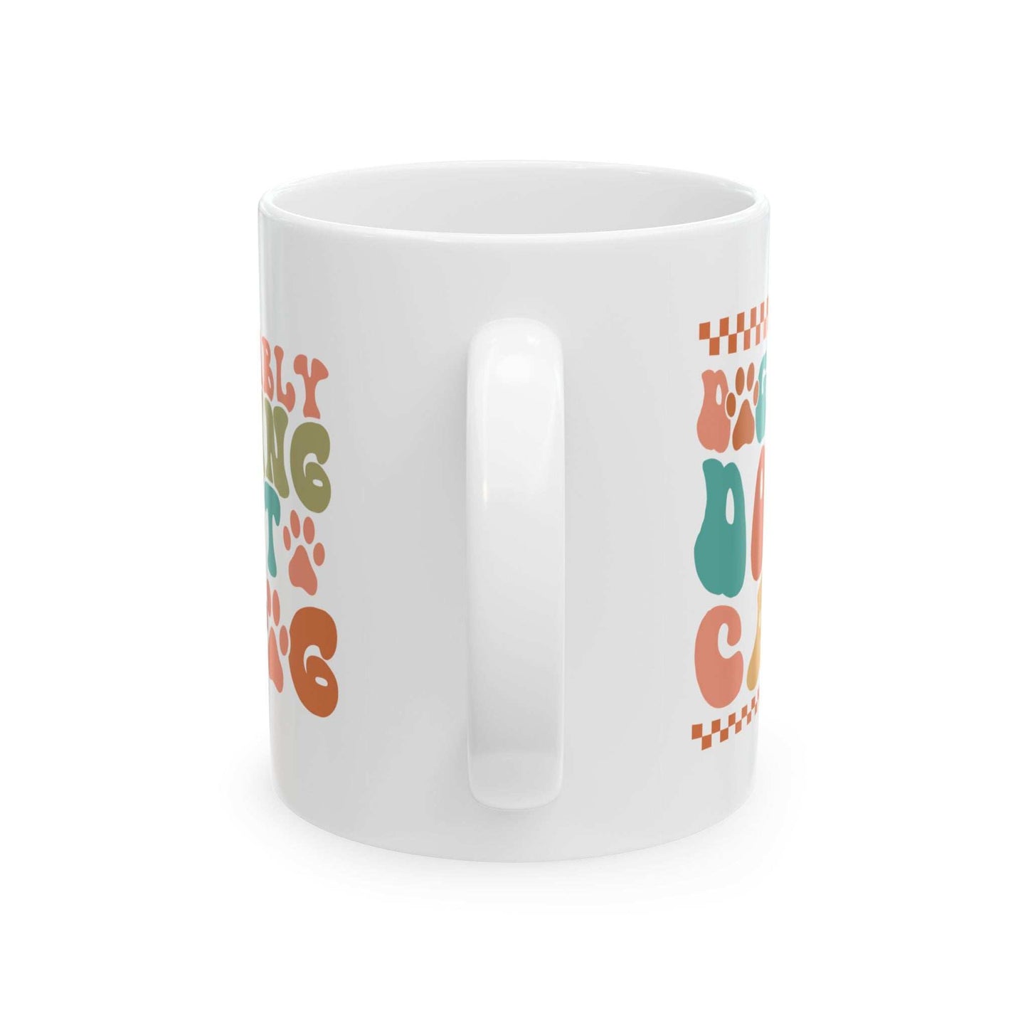 Pet Lover's Ceramic Mug - Dual Sayings Dog Mom Gift - Purrfect Pet Haven