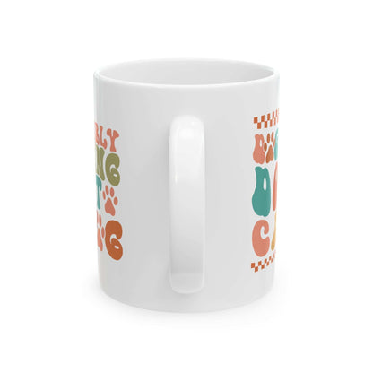 Pet Lover's Ceramic Mug - Dual Sayings Dog Mom Gift - Purrfect Pet Haven