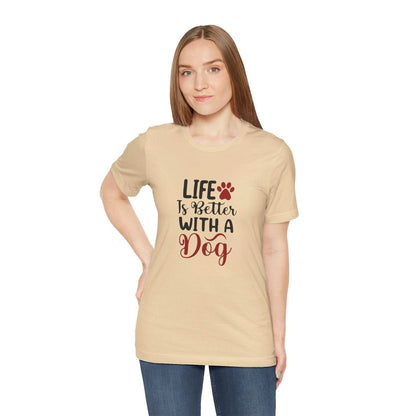 Life is Better with a Dog Tee - Unisex Jersey Short Sleeve T-Shirt - Purrfect Pet Haven