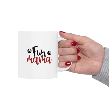 Fur Mama Ceramic Mug - 11oz & 15oz with Heart and Paw Print Design - Purrfect Pet Haven