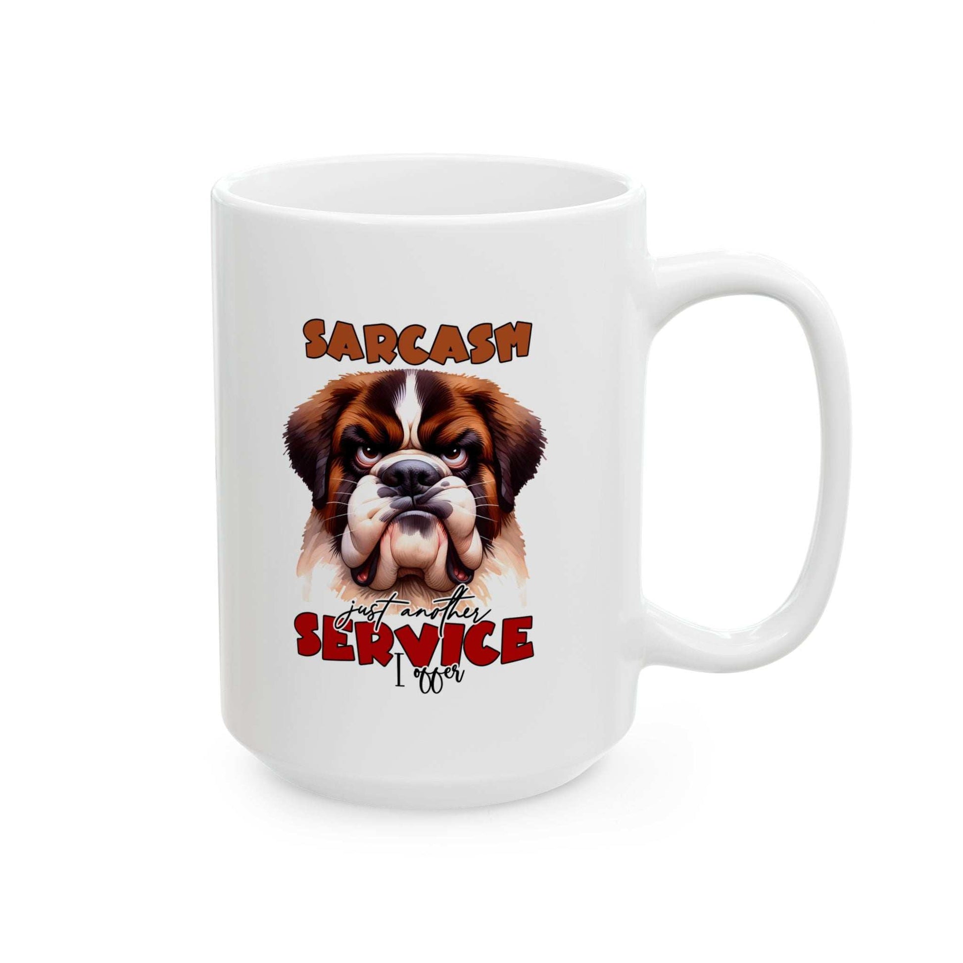 Funny Sarcasm a Service I Offer - Ceramic Coffee Mug - Purrfect Pet Haven