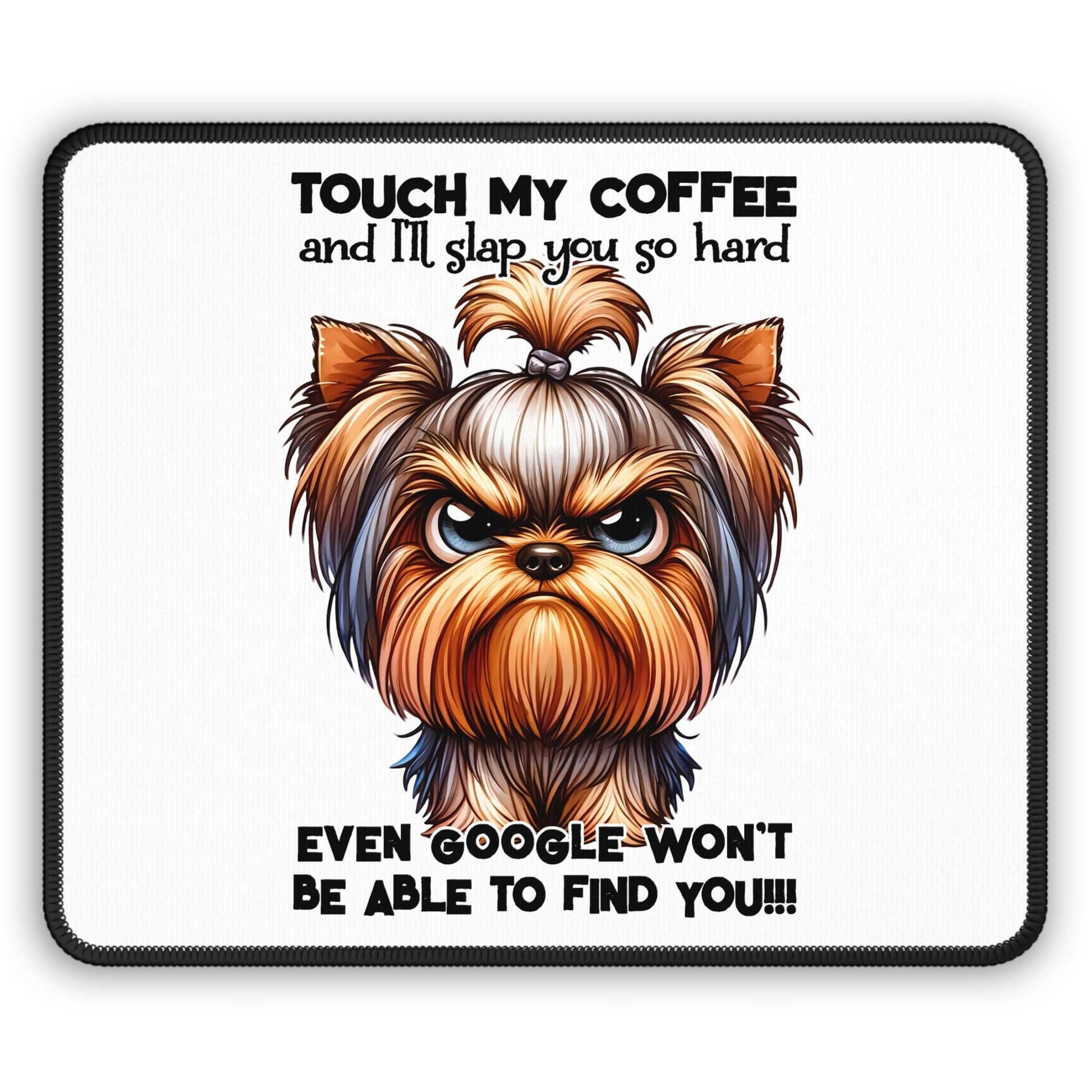 Funny Coffee-Themed Gaming Mouse Pad - Touch My Coffee & I'll Slap You - Purrfect Pet Haven