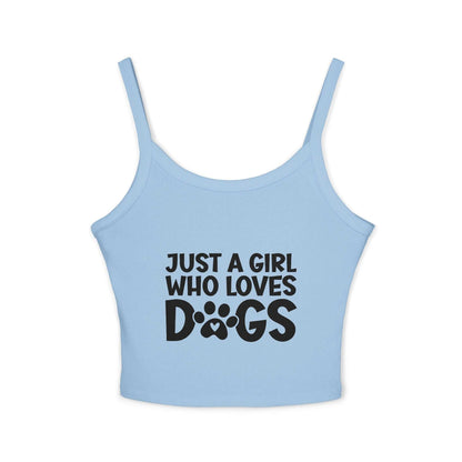 Just a Girl Who Loves Dogs Spaghetti Strap Tank Top - Cute Pet Lover Apparel | Purrfect Pet Haven
