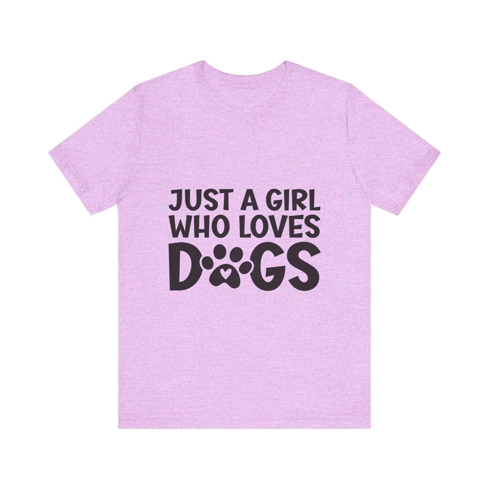 Dog Lover Unisex Tee - Just a Girl Who Loves Dogs | Purrfect Pet Haven