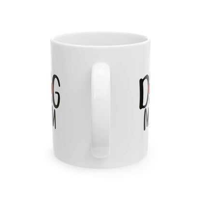 Dog Mom Ceramic Mug - Perfect Gift for Pet Lovers - Purrfect Pet Haven