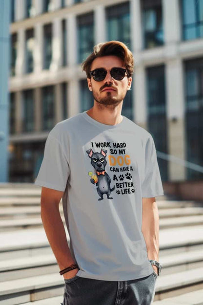 Work Hard for My Dog Tee - Funny Pet Parent T-Shirt - Purrfect Pet Haven