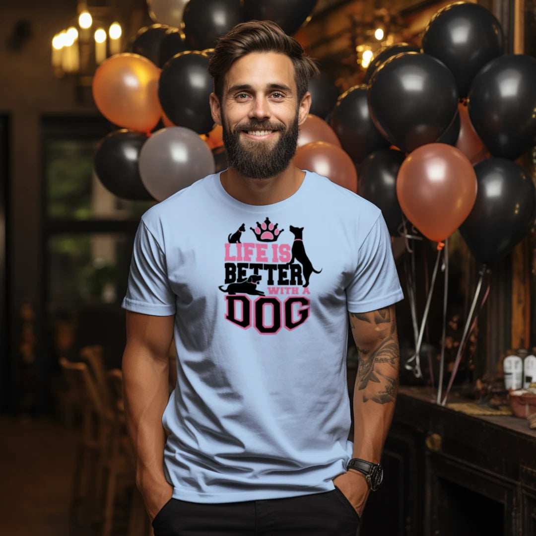 Life is Better With a Dog T-Shirt - Dog Parent Lifestyle - Purrfect Pet Haven
