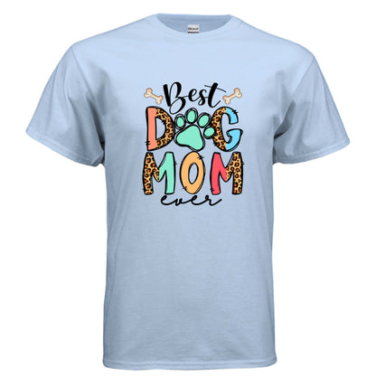 Best Dog Mom Ever Pet T-shirt - Premium Dog Lover Tee for Proud Pet Parents - Purrfect Pet Haven