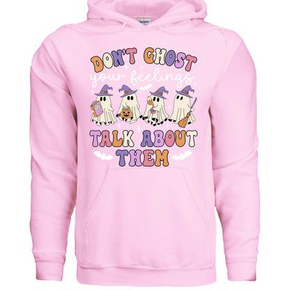 Don't Ghost Feelings Talk About Them Sweatshirt - Mental Health Awareness Hoodie - Purrfect Pet Haven