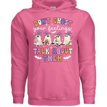 Don't Ghost Feelings Talk About Them Sweatshirt - Mental Health Awareness Hoodie - Purrfect Pet Haven