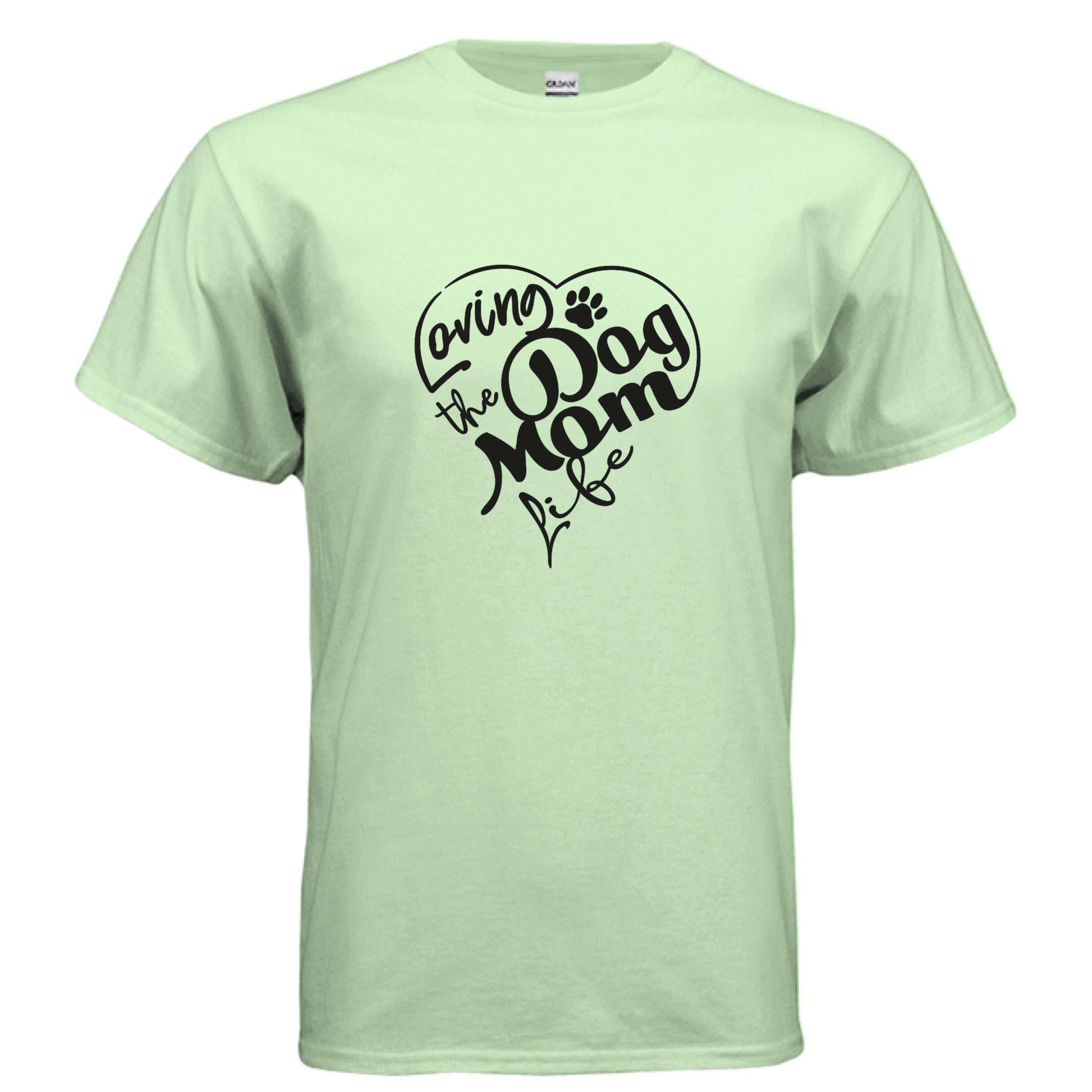 Dog Mom Life T-Shirt - Proud Dog Mother Apparel for All Breeds - Purrfect Pet Haven