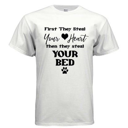 Steel Your Heart Then Bed T-Shirt - Funny Sleep Lover Tee - Purrfect Pet Haven