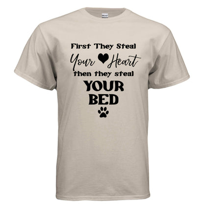 Steel Your Heart Then Bed T-Shirt - Funny Sleep Lover Tee - Purrfect Pet Haven