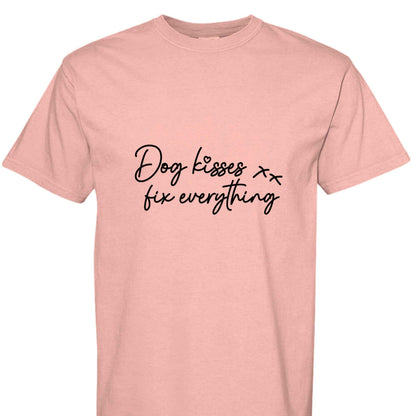Comfort Colors T-Shirt - Dog Kisses Fix Everything