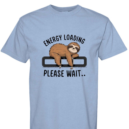 Comfort Colors T-Shirt - Energy Loading Sloth Tee